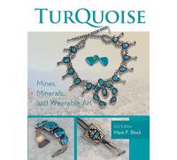 Turquoise Mines, Minerals, and Wearable Art
