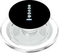 Turquoise : Never BE ME, graphisme Turquoise PopSockets PopGrip pour MagSafe