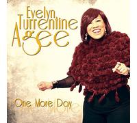 Evelyn Turrentine-Agee - One More Day