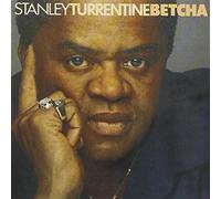 Turrentine, Stanley - Betcha [Import]