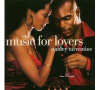 Turrentine,Stanley - Music for Lovers [Import]