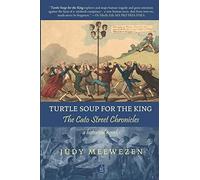 Turtle Soup For The King