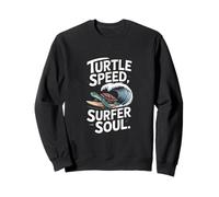 Turtle Speed Surfer Soul Wave Adventure Sweatshirt