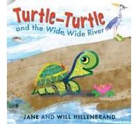Turtle-Turtle And The Wide, Wide River