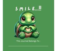 Turtle Wisdom: A Notebook for Life’s Slow and Steady Moments: Embrace Patience, Growth, and Progress - One Step at a Time
