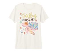 Turtley Over It Funny Sea Turtle Pun Sarcastic Saying T-Shirt Haut de Gamme