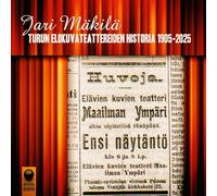 Turun elokuvateattereiden historia 1905-2025: Mäkilä