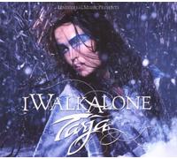 Turunen,Tarja - I Walk Alone (Artist Versi
