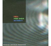 Turzi - Made Under Authority