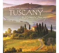 Tuscany - A Romantic Journey