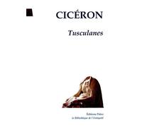 Tusculanes - Cicéron - Paleo Eds - relié - Essai