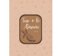 Tusi o le Atamai Vol.3: My book of wisdom Vol.3