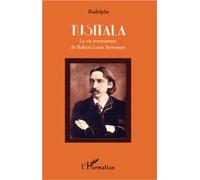 Tusitala La vie aventureuse de Robert-Louis Stevenson - Rodolphe - L'harmattan - broché - Essai