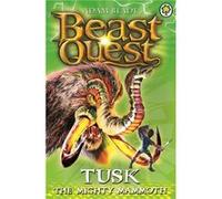 Tusk the Mighty Mammoth: Book 17 (Beast Quest) Blade, Adam (Auteur)