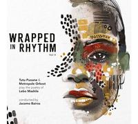 Tut Puoane & Metropole Orkest – Wrapped in Rhythm (Vol. 2) – CD