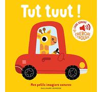 Tut, tuut - Mes petits imagiers sonores - Dès 1 an