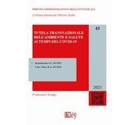 Tutela Transnazionale Dell'ambiente E Salute Ai Tempi Del Covid-19