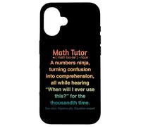 Tuteur de mathématiques drôle Coque pour iPhone 16
