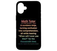 Tuteur de mathématiques drôle Coque pour iPhone 16 Plus
