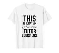 Tuteur : Professeur de mathématiques, Anglais, STEM T-Shirt