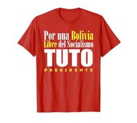 Tuto Presidente Libertad Para Bolivie Élection bolivienne 2025 T-Shirt