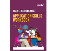 tutor2u Application Skills Workbook for AQA A-Level Economics