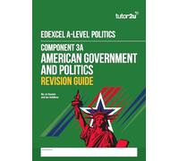 tutor2u Component 3a American Government & Politics Revison Guide for Edexcel A-Level Politics