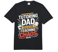 Tutorat Dad Calm Outside Teaching Chaos Inside Comfort Colors Adult Heavyweight T-Shirt