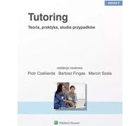 Tutorat. Théorie, pratique et études de cas