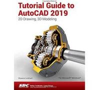 Tutorial Guide to AutoCAD 2019 - [Version Originale] Inconnu (Auteur)