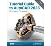 Tutorial Guide To Autocad 2025