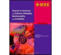 Tutorial On Hardware And Software Reliability, Maintainability And Availability