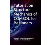 Tutorial on Structural Mechanics of COMSOL for Beginners