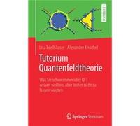 Tutorium Quantenfeldtheorie Lisa Edelhauser, (Auteur)