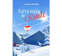 Tutta colpa del Natale