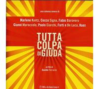Tutta Colpa Di Giuda - Tutta Colpa Di Giuda/O.S.T