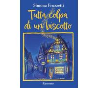 Tutta colpa di un biscotto