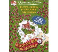 Tutta colpa di un caffè con panna. Con CD Audio