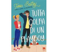 Tutta colpa di un playboy