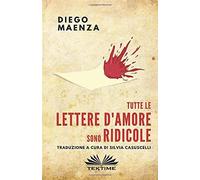 Tutte Le Lettere D'amore Sono Ridicole