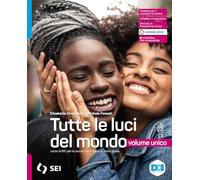 Tutte le luci del mondo. Vol. unico. Con Atlante delle religioni. Per la Scuola media. Con e-book. Con espansione online
