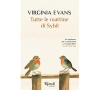 Tutte le mattine di Sybil - Virginia Evans - Rizzoli - ebook (ePub) - Livre