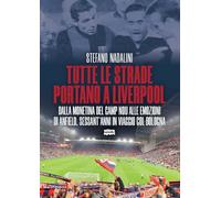 Tutte le strade portano a Liverpool. Dalla monetina del Camp Nou alle emozioni di Anfield, sessant’anni in viaggio col Bologna