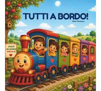 Tutti a bordo!: Tutti a bordo!