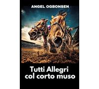 Tutti Allegri col corto muso: Vincere con il minimo vantaggio, in ogni campo della vita