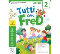 Tutti con Fred. Per la Scuola elementare. Con e-book. Con espansione online (Vol. 2)