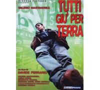 Tutti giù per terra
