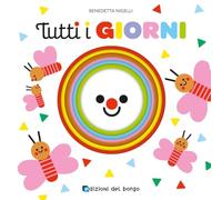 Tutti i giorni. Ediz. a colori