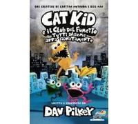 Tutti Insieme Appassionatamente. Cat Kid E Il Club Del Fumetto