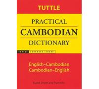 Tuttle Practical Cambodian Dictionary: English-Cambodian Cambodian-English